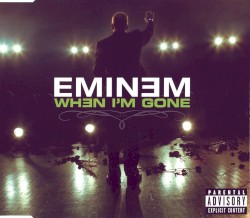 When I’m Gone