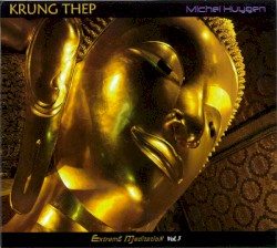 Krung Thep - Extreme Meditation Vol. 3