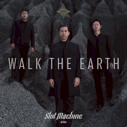 Walk The Earth