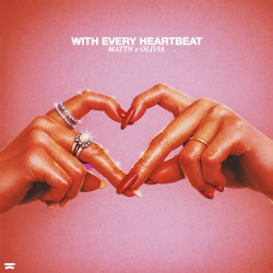 With Every Heartbeat