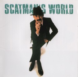 Scatman’s World