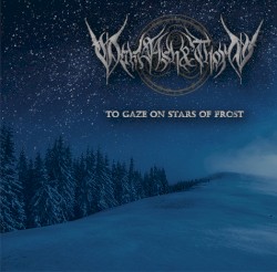 To Gaze on Stars of Frost