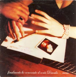 Finalmente ho conosciuto il conte Dracula...