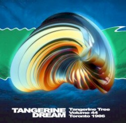 1986‐06‐21: Tangerine Tree, Volume 44: Toronto 1986