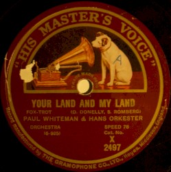Your Land and My Land / Silver Moon