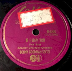 If I Had You / Limehouse Blues