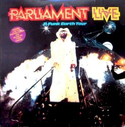 Live: P.Funk Earth Tour