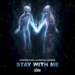 Stay with Me
