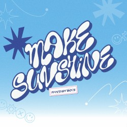 MAKE SUNSHINE