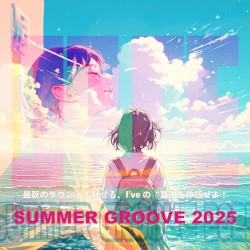 SUMMER GROOVE 2025