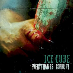Everythangs Corrupt