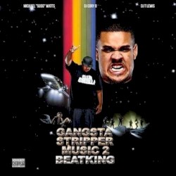 Gangsta Stripper Music 2