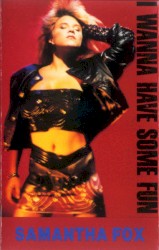 I Wanna Have Some Fun