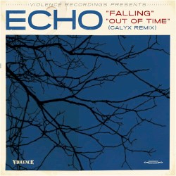 Falling / Out of Time (Calyx remix)
