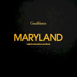 Maryland (Disorder) [Original Motion Picture Soundtrack]