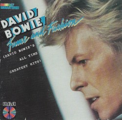 Fame and Fashion (David Bowie’s All Time Greatest Hits)