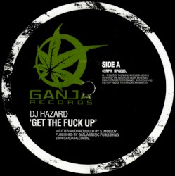 Get The Fuck Up / Wonkey Donkey