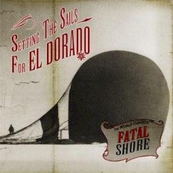 Setting the Sails for El Dorado