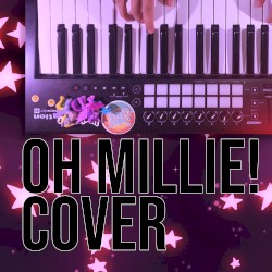 Oh Millie! (cover)