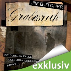 Die dunklen FĂ€lle des Harry Dresden, Band 3: Grabesruh