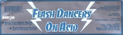 Flash Dancers on Acid
