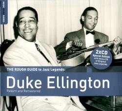 The Rough Guide to Jazz Legends: Duke Ellington