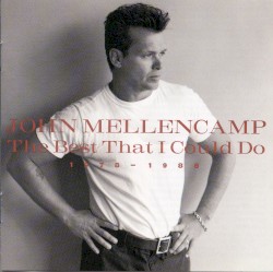 The Best That I Could Do 1978–1988