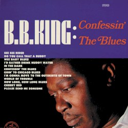 Confessin’ the Blues