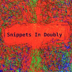 Snippets in Doubly