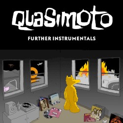 The Further Adventures of Lord Quas