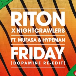 Friday [Dopamine re-edit]