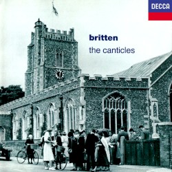 Britten: The Canticles / A Birthday Hansel / Purcell: Sweeter than Roses