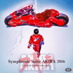 Symphonic Suite AKIRA