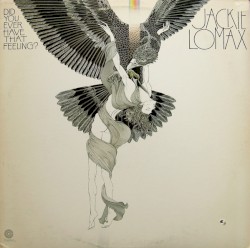 Did You Ever Have That Feeling?