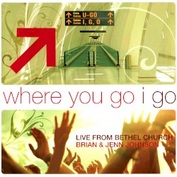 Where You Go I Go