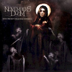 Into Night’s Requiem Infernal