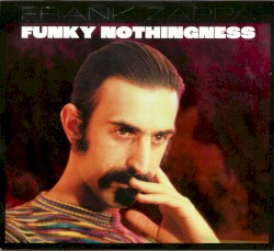 Funky Nothingness