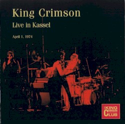 Live in Kassel: April 1, 1974