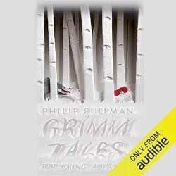 Grimm Tales for Young and Old