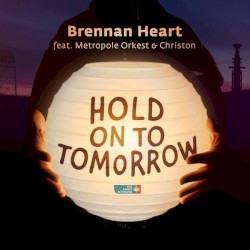 Hold on to Tomorrow