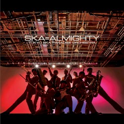 SKA=ALMIGHTY