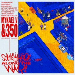 SOMEWHERE ALONG THE WAY!