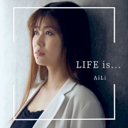 LIFE is...