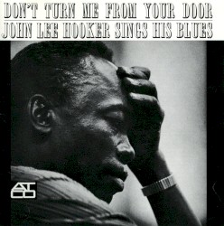Don’t Turn Me From Your Door