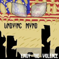 Enjoy the Violence