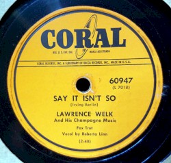 Say It Isn’t So / Minnie the Mermaid