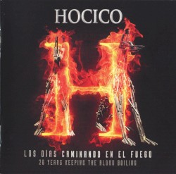 Los días caminando en el fuego: 20 Years Keeping the Blood Boiling