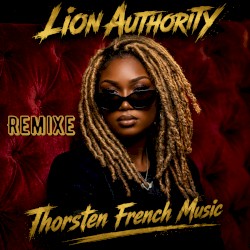 Lion Authority - Remixe