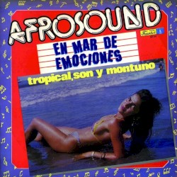 En mar de emociones: Tropical, son y montuno