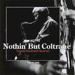 Nothin' But Coltrane